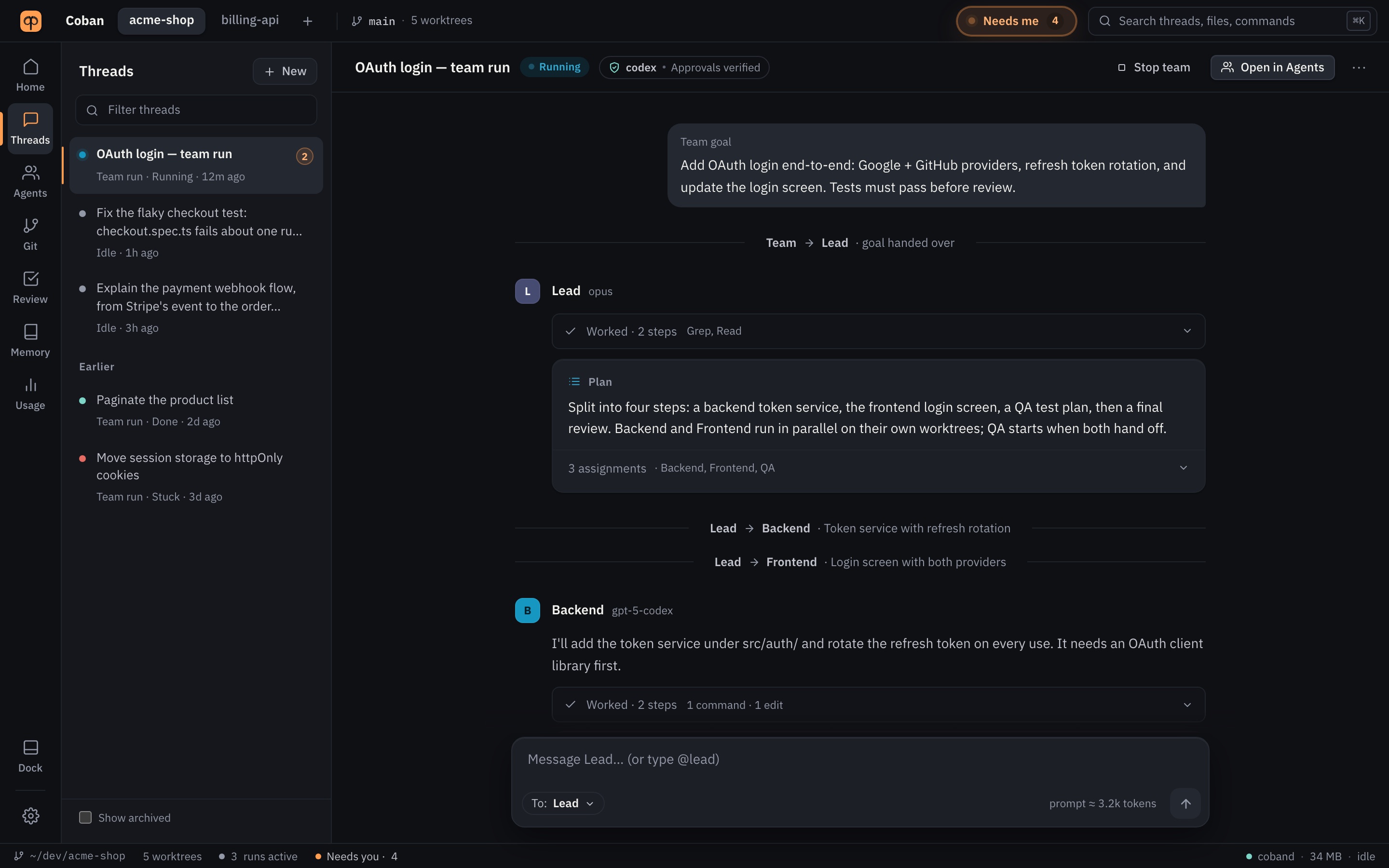 A team thread in Coban: the team goal, the Lead's plan with three assignments, handoffs to Backend and Frontend, and Backend's turn with its steps folded.